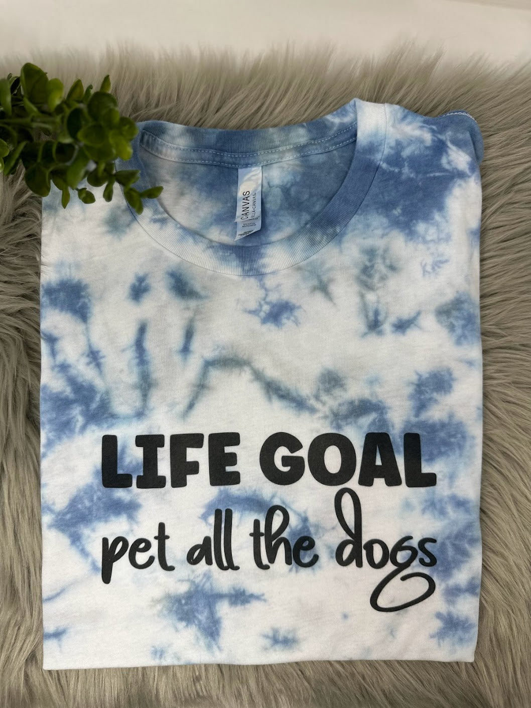 Medium Life Goals Tie-dye Tshirt